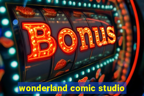 wonderland comic studio